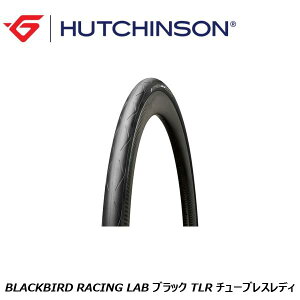 HUTCHINSON ハッチンソン BLACKBIRD RACING LAB ブラックバード・レーシング・ラボ ブラック TLR チューブレスレディ チューブレスタイヤ 自転車