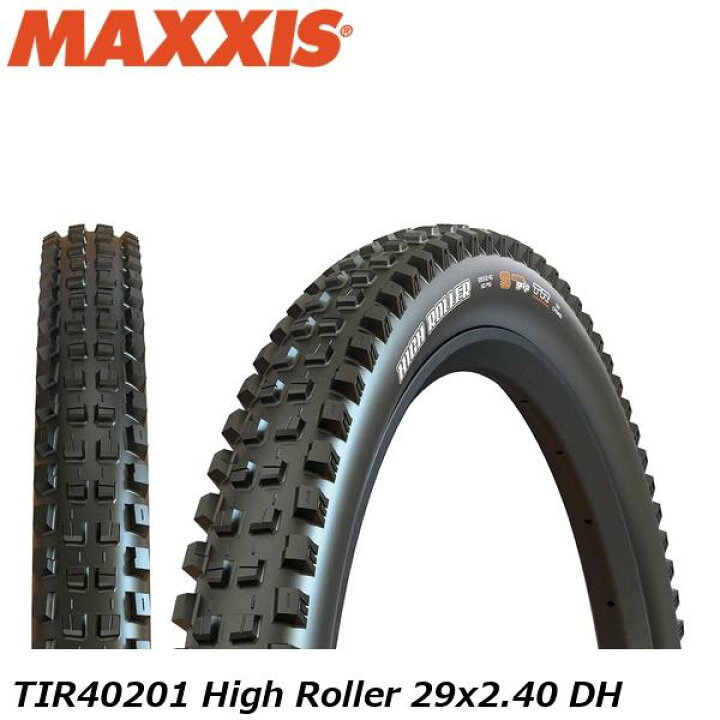 楽天市場】Maxxis マキシス TIR40201 High Roller ハイローラー 29x2 