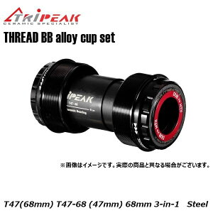 TRIPEAK gCs[N THREAD(˂؂)BB alloy cup set T47(68mm) EMA-T4768-SCSB2430 T47-68 (47mm) 68mm 3-in-1 Steel