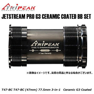 TRIPEAK gCs[N JETSTREAM PRO G3 CERAMIC COATED BB SET T47-BC EMA-4YT47BC-CB2430 T47-BC (47mm) 77.5mm 3-in-1 Ceramic G3 Coated