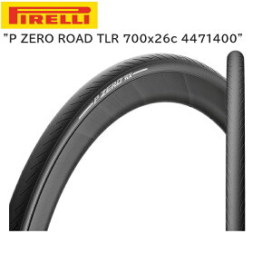 PIRELLI s P ZERO ROAD TLR 700x26c 4471400 `[uX^C ]