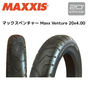 Maxxis }LVX }bNXx`[ Maxx Venture 20x4.00 TIR41200 ~jx a ^C ]