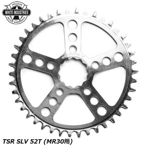 WHITE INDUSTRIES zCgC_Xg[Y `F[O TSR SLV 52T (MR30p) ] `F[O