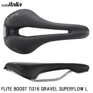 SellaItalia ZC^A FLITE BOOST Ti316 GRAVEL SUPERFLOW L ]ԗp Th