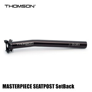 THOMSON g\ MASTERPIECE SEATPOST SetBack ubN ]ԗp V[g|Xg