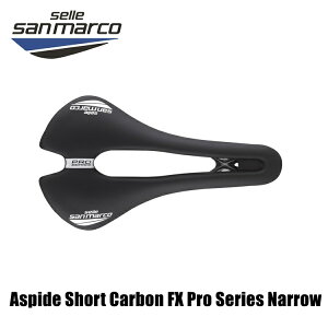 SELLE SAN MARCO ZT}R Aspide Short Carbon FX Pro Series Narrow AXsf V[g J[{ FX vV[Y ]ԗp Th
