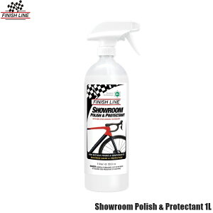 FINISHLINE tBjbVC Showroom Polish & Protectant V[[ |bV  veN^g 1L Xv[{g ] N[i bNX