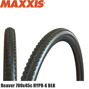 Maxxis }LVX Reaver [@[ 700x45c HYPR-X BLK OxpIt[h^C ]