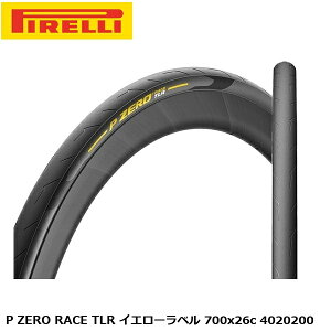 PIRELLI �s���� P ZERO RACE TLR �C�G���[���x�� 700x26c 4020200 �`���[�u���X�^�C�� ���]��