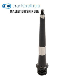 CRANK BROTHERS NNuU[Y }bgDH[XpOXsh MALLET DH SPINDLE y_p[c V[Yp[c ]