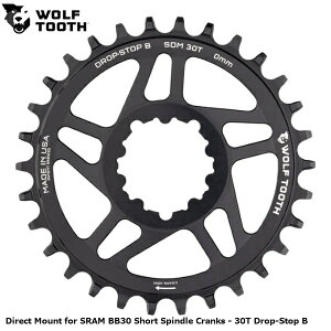 WOLF TOOTH�@�E���t�g�D�[�X Direct Mount for SRAM BB30 Short Spindle Cranks - 30T Drop-Stop B ���]�� �`�F�[�������O