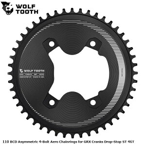 WOLF TOOTH�@�E���t�g�D�[�X 110 BCD Asymmetric 4-Bolt Aero Chainrings for GRX Cranks Drop-Stop ST 46T ���]�� �`�F�[�������O