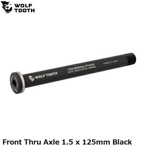 WOLF TOOTH �E���t�g�D�[�X Front Thru Axle 1.5 x 125mm Black ���]�ԗp �X���[�A�N�X��