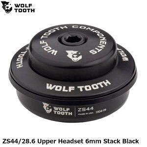 WOLF TOOTH �E���t�g�D�[�X ZS44/28.6 Upper Headset 6mm Stack Black ���]�� �w�b�h�p�[�c