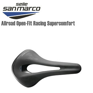 SELLE SAN MARCO ZT}R ] Th Allroad Open-Fit Racing Supercomfort Th [hoCN ]