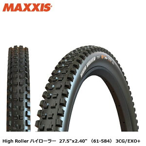 Maxxis �}�L�V�X High Roller �n�C���[���[ 27.5x2.40 �i61-584�j 3CG/EXO+ �}�E���e���o�C�N�p�I�t���[�h�^�C�� ���]�� TIR40202