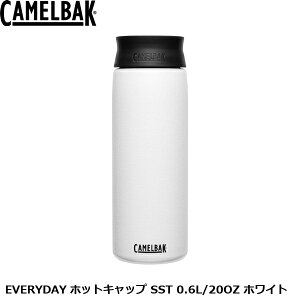 CAMELBAK �L�������o�b�N EVERYDAY �z�b�g�L���b�v SST 0.6L/20OZ �z���C�g �^��f�M�X�|�[�c�{�g���i�X�e�����X���z�b�g�L���b�v�j