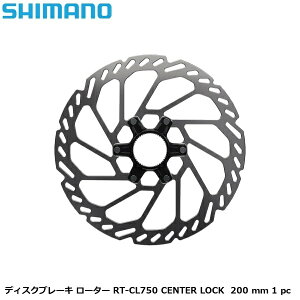 SHIMANO �V�}�m�f�B�X�N�u���[�L ���[�^�[ RT-CL750 CENTER LOCK 200 mm 1 pc ���]�ԗp�f�B�X�N�u���[�L