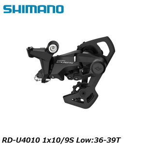 SHIMANO V}mCUES(U3000/U4000/U6000/U8000) RD-U4010 1x10/9S Low:36-39T ] AfB[[