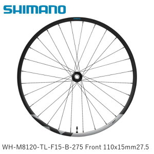 SHIMANO V}mXT (M8100 11/12-Speed) WH-M8120-TL-F15-B-275 Front 110x15mm27.5 ] gzC[}EeoCN MTB