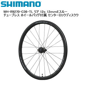 SHIMANO V}m WH-R9270-C36-TL A 12s 12mmEX[ `[uX zC[obOt Z^[bNfBXN gzC[ ]