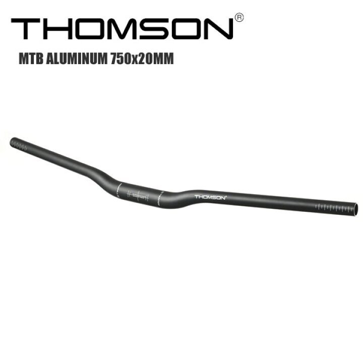 楽天市場】THOMSON トムソン MTB ALUMINIUM RISERBAR 750x20MM MTB 