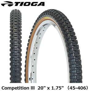 TIOGA �^�C�I�K Competition lll �R���y�e�B�V���� lll �@20 x 1.75 �i45-406�j �~�j�x�� ���a�� �^�C�� ���]�� TIR40500