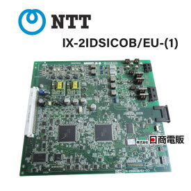 【中古】IX-2IDSICOB/EU-(1) NTT αIXII ISDN外線ユニット【ビジネスホン 業務用 電話機 本体】