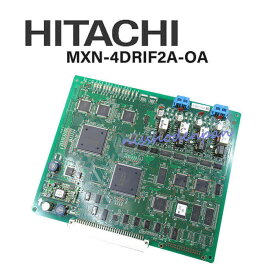 【中古】MXN-4DRIF2A-OA日立/HITACHI MX900IP4回路2Wデジタル無線ユニット【ビジネスホン 業務用 電話機 本体】