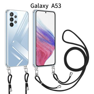 Galaxy A53 P[XbNA Jo[bV_[XgbvOX^htbϏՌ TPU+PC\