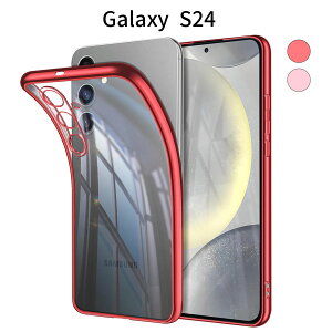 Galaxy S24 P[X NA SC-51EbSCG25 TPUJo[bMNV[S24 X}zP[X  ^bϏՌ Xgbvz[t