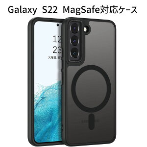 Galaxy S22 P[XbMagsafeΉECX[dΉbwʁEɋHb~߁E΂ݖh~Ewh~bXgbvz[tbʁJYیbϏՌE^݌vb6.2