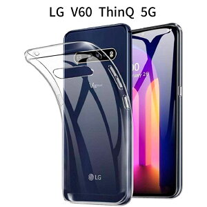 LG V60 ThinQ 5G �N���A TPU �P�[�X ���^|�����\�t�g�J�o�[|�ϏՌ��E����~��|���C�����X�[�d�Ή�