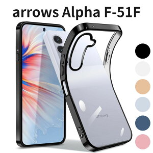 arrows Alpha F-51F M08 �P�[�X �N���A TPU ���� �ϏՌ� ���^ �y�� ���b�L���H �\�t�g�P�[�X �A���[�Y �A���t�@ F-51F �J�o�[ �ی�P�[�X �u���b�N