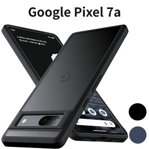 Google Pixel 7a �P�[�X Anqrp ������ �ϏՌ� ����~�� �ČRMIL�K�i �w��h�~ �}�b�g�� �X�g���b�v�z�[���t�� ���^ �J�o�[ 6.1�C���` �}�b�g�u���b�N