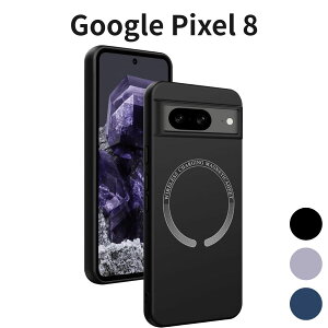 Google Pixel 8 �P�[�X MagSafe�Ή� ���C�����X�[�d �}�O�l�b�g ���^ �y�� �\�t�g TPU �V���R�� ����~�� �Ռ��z�� �w��h�~ �����Y�ی� �}�b�g�d�グ �u���b�N