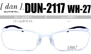 hDA dun dun-2117 wh-27 p[zCg Kl ዾ ߂ Vi  dun1