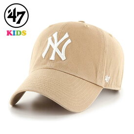 【明日は◇クーポン利用で全品10％OFF】 47 キャップ キッズ ヤンキース ニューヨーク・ヤンキース カーキ Yankees Kids '47 CLEAN UP 47brand MLB公式 春夏 秋冬 小物 プレゼント 誕生日 ギフト ラッピング無料 [ baseball cap ]