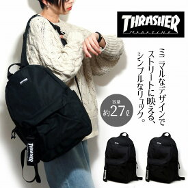 ＼本日限定クーポン利用で10%OFF／ リュック THRASHER シンプル 通学 大容量 スラッシャー デイバック バックパック リュックサック メンズ レディース 子供 通勤 旅行 デイユース ブラック 全2色 かばん ギフト プレゼント 誕生日 ラッピング [ back pack ]