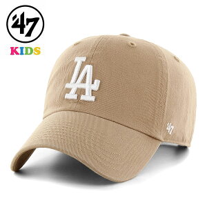 \全品5%OFF◇限定クーポン/ 47 キャップ キッズ ロサンゼルス・ドジャース Dodgers Kids '47 CLEAN UP 47brand MLB公式 春夏 秋冬 カーキ ホワイト ベースボールキャップ 小学生 帽子 野球 チーム フリ