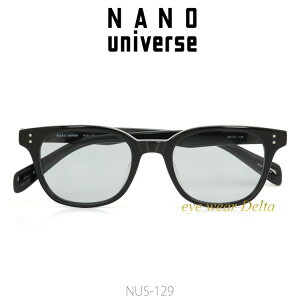 NANO universe �i�m���j�o�[�X �T���O���X NUS-129-1 �E�G�����g���X�^�C�� �\�t�g�J���[�����Y 2025�N���f��