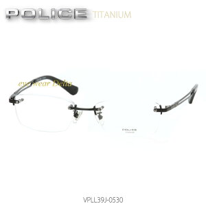 POLICE |X Kl `^t[ K㗝Xi VPLL39J-0568 2022NH~fyzyRrjΉiz