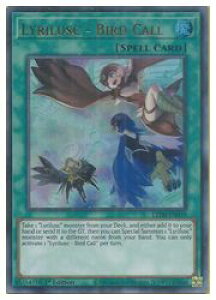 pŁ@΁@Lyrilusc-Bird Call(U)(1st)(LL-o[hER[)(LED8-EN039)