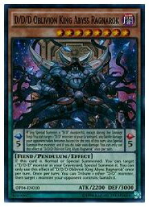 �p��Ł@P�@DDD Oblivion King Abyss Ragnarok(SR)(DDD��㉤�A�r�X���O�i���N)(OP04-EN010)