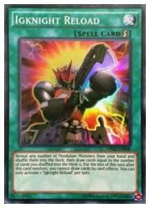 �p��Ł@�΁@Igknight Reload(SR)(�C�O�i�C�g�E�����[�h)(OP03-EN008)