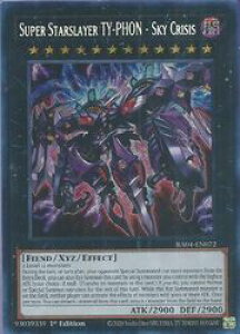 �p��Ł@���@Super Starslayer TY-PHON-Sky Crisis(PCR)(1st)(��Ђ̐��e�B�E�t�H��)(RA04-EN072)