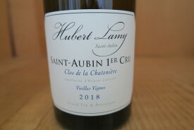 ［2018］ユベール・ラミー　サン・トーバン・1er　クロ・ド・ラ・シャトニエール・VV【RP93点】20250508D4-4