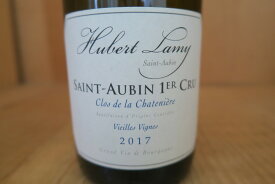 ［2017］ユベール・ラミー　サントーバン・1er・クロ・ド・ラ・シャトニエール　ヴィエイユ・ヴィーニュ 20250530O6-3