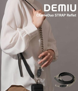 �y���񂹁z�yDEMIU�b�f�~���E�z�V�F�[�k�f���I�X�g���b�v���t�� ChaineDuo STRAP Reflet �u���b�N ���v �������� �{�v ���U�[ �X�}�z�X�g���b�v �o�b�O�A�N�Z�T���[ �`�F�[�� ���� ���� �㎿�yDU-C