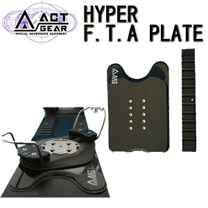 [4`25{3w10{] ACT GEAR ANgMA rfBO HYPER F.T.A PLATE Ay nCp[FTAv[g oCfBO ApCyz